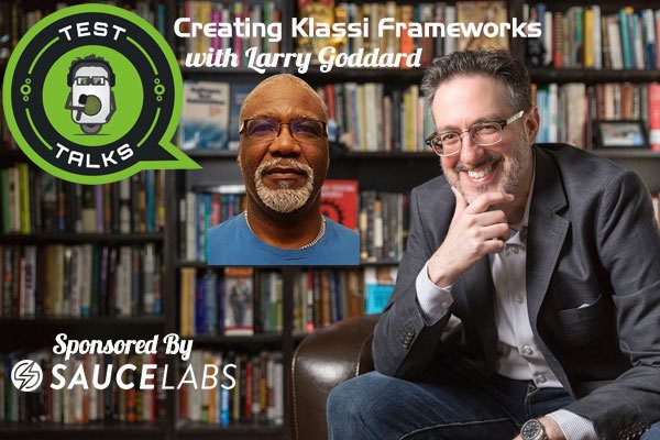 243: Creating Klassi Frameworks with Larry Goddard