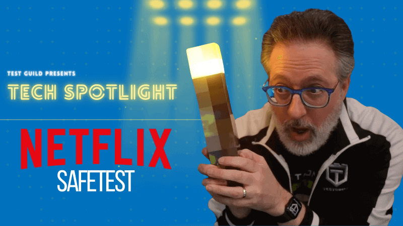 SafeTest: Next Generation Testing Framework from Netflix