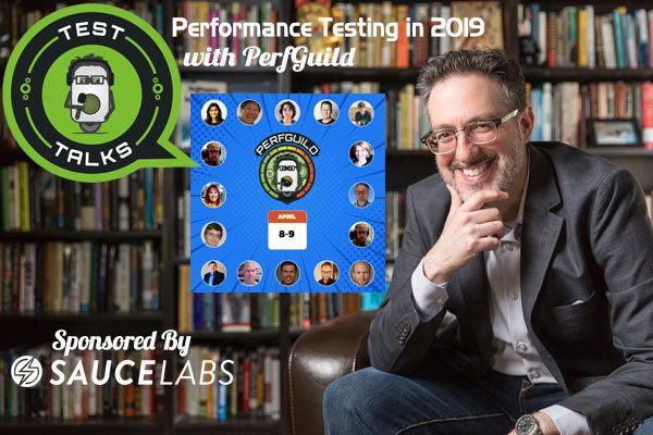 245: Performance Testing in 2019 with PerfGuild