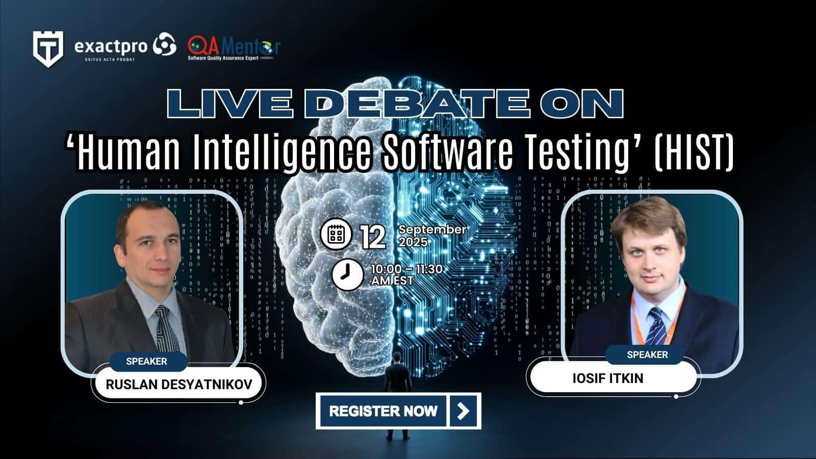 Live Debate on ‘Human Intelligence Software Testing’ (HIST)