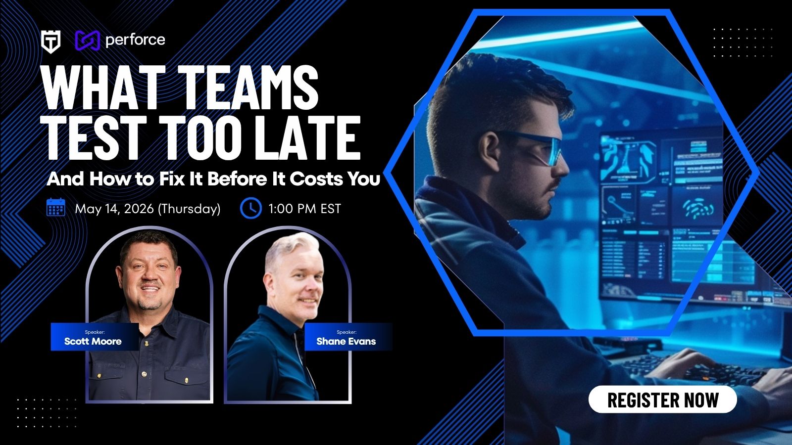 What Teams Test Too Late and How to Fix It Before It Costs You